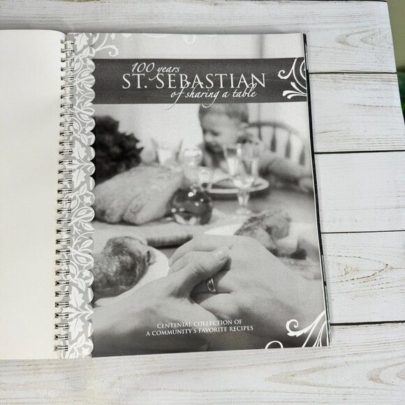 Centennial Collection of A Community's Favorite Recipes 100 Years St. Sebastian - Picture 4 of 12
